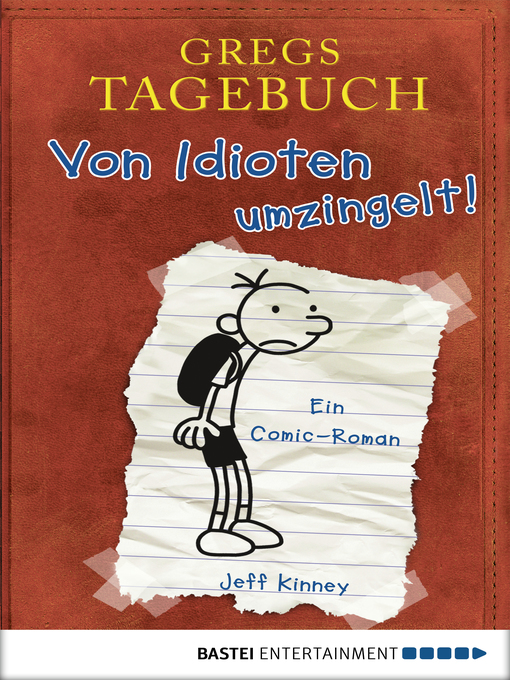 Title details for Gregs Tagebuch by Jeff Kinney - Wait list